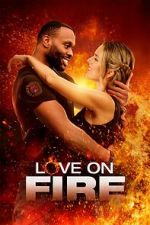 Watch Love on Fire 123MovieFree