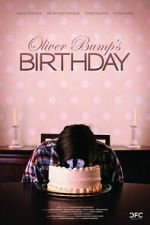 Watch Oliver Bump\'s Birthday 123MovieFree