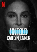 Watch Untold: Caitlyn Jenner 123MovieFree