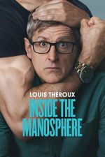 Watch Louis Theroux: Inside the Manosphere 123MovieFree