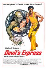 Watch Devil\'s Express 123MovieFree