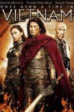 Watch Once Upon a Time in Vietnam 123MovieFree