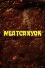 Watch Meatcanyon (Short 2025) 123MovieFree