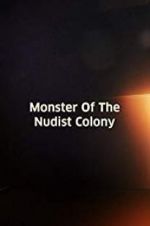 Watch Monster of the Nudist Colony 123MovieFree
