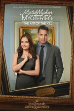 Watch MatchMaker Mysteries: The Art of the Kill 123MovieFree