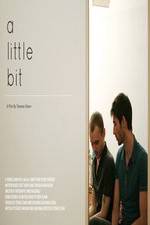 Watch A Little Bit 123MovieFree