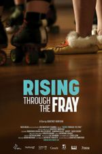 Watch Rising Through the Fray 123MovieFree