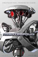 Watch Robotropolis 123MovieFree