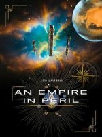 Watch An Empire in Peril 123MovieFree