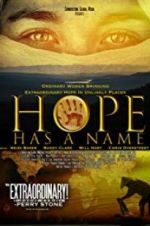 Watch Hope Has a Name 123MovieFree