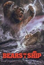 Watch Bears on a Ship 123MovieFree