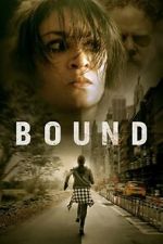 Watch Bound 123MovieFree