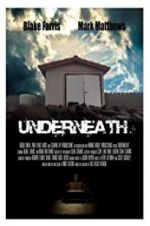 Watch Underneath 123MovieFree