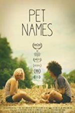 Watch Pet Names 123MovieFree