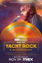 Watch Yacht Rock: A Dockumentary 123MovieFree
