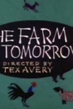 Watch Farm of Tomorrow 123MovieFree