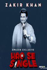 Watch Haq Se Single by Zakir Khan 123MovieFree