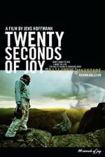 Watch 20 Seconds of Joy 123MovieFree