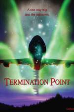 Watch Termination Point 123MovieFree