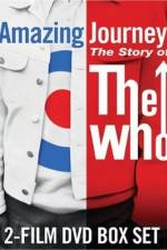 Watch Amazing Journey The Story of The Who 123MovieFree