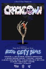 Watch Crackdown Big City Blues 123MovieFree