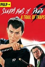 Watch Sleepy Eyes of Death: A Trail of Traps 123MovieFree