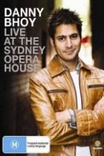Watch Danny Bhoy Live At The Sydney Opera House 123MovieFree