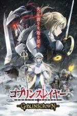 Watch Goblin Slayer: Goblin\'s Crown 123MovieFree