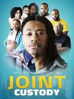 Watch Joint Custody 123MovieFree