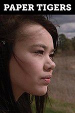 Watch Paper Tigers 123MovieFree