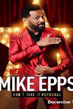 Watch Mike Epps: Don\'t Take It Personal 123MovieFree