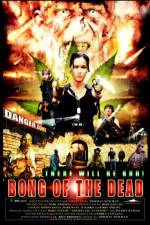 Watch Bong of the Dead 123MovieFree