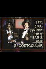 Watch The Eric Andre New Year\'s Eve Spooktacular 123MovieFree
