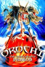 Watch Orochi, the Eight-Headed Dragon 123MovieFree