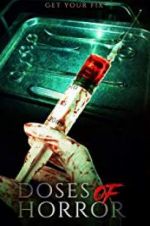 Watch Doses of Horror 123MovieFree