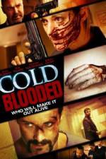 Watch Cold Blooded 123MovieFree