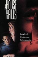 Watch A House in the Hills 123MovieFree
