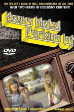 Watch Heavy Metal Parking Lot 123MovieFree
