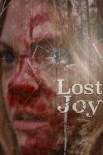 Watch Lost Joy 123MovieFree