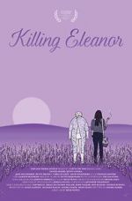 Watch Killing Eleanor 123MovieFree