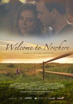 Watch Welcome to Nowhere 123MovieFree