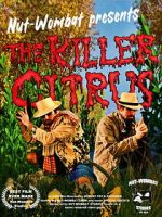 Watch The Killer Citrus 123MovieFree