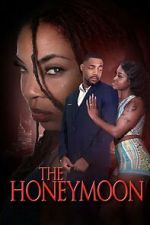 Watch The Honeymoon 123MovieFree