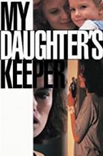 Watch My Daughter\'s Keeper 123MovieFree