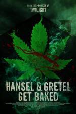 Watch Hansel & Gretel Get Baked 123MovieFree