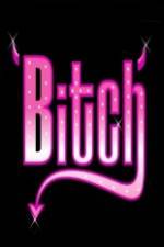 Watch A Bitch 123MovieFree