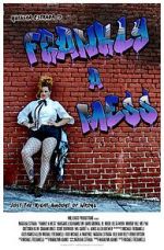 Watch Frankly a Mess 123MovieFree