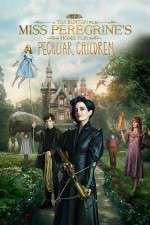 Watch Miss Peregrine\'s Home for Peculiar Children 123MovieFree