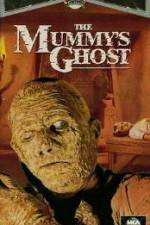 Watch The Mummys Ghost 123MovieFree