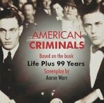 Watch American Criminals 123MovieFree